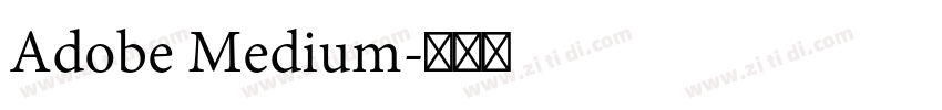 Adobe Medium字体转换